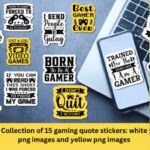 collection of 15 gaming stickers white png files and yellow png file-ubuydigitals.com