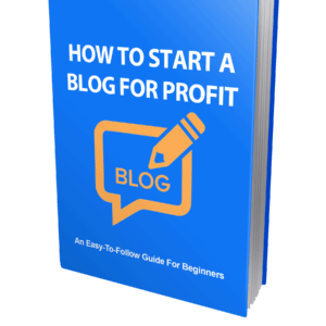 How To Start a Blog For Profit-ubuydigitals.com